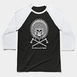 the downward spiral Baseball T-Shirt